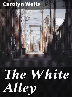 cover image of The White Alley